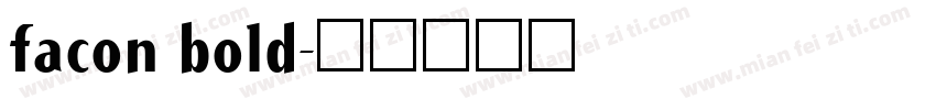 facon bold字体转换